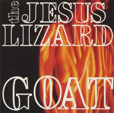 The Jesus Lizard - Goat (Touch And Go, TG468) • LP • White • Limited Edition, Reissue, Remastered