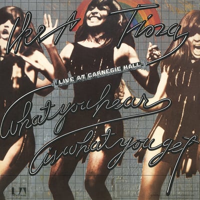 Ike & Tina Turner - What You Hear Is What You Get - Live At Carnegie Hall (United Artists Records, UAS 9953) • 2xLP • Terre Haute Press