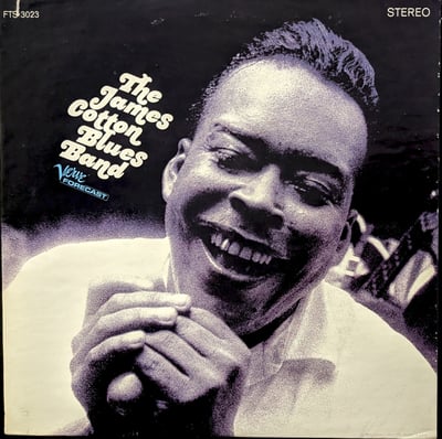 The James Cotton Blues Band - The James Cotton Blues Band (Verve Folkways, FT-3023) • LP