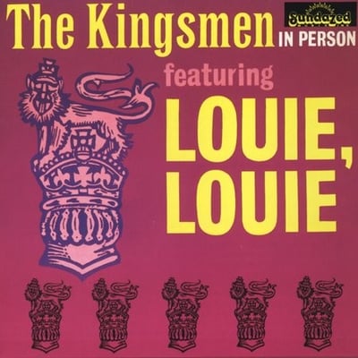 The Kingsmen - The Kingsmen In Person Featuring Louie, Louie (Wand, 657) • LP • Monarch Pressing