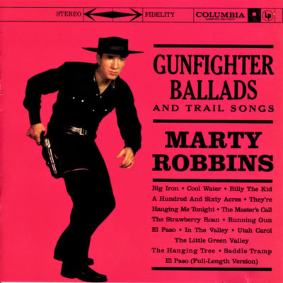 Marty Robbins - Gunfighter Ballads And Trail Songs (WaxTime, 772082) • LP • 180 gram • Reissue