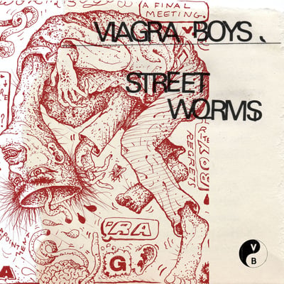 Viagra Boys - Street Worms (YEAR0001, YR0053) • LP • Clear • Reissue