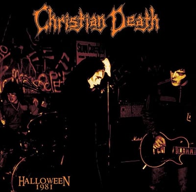 Christian Death - Halloween - Live October 31, 1981 (Cleopatra, CLO 3135) • LP • Orange • M/M • Limited Edition, Repress