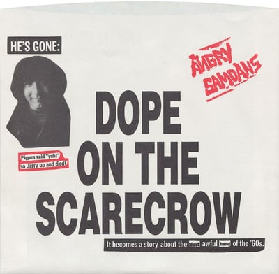 Angry Samoans - Dope On The Scarecrow (Bad Trip Records, 019) • 7" • NM/NM