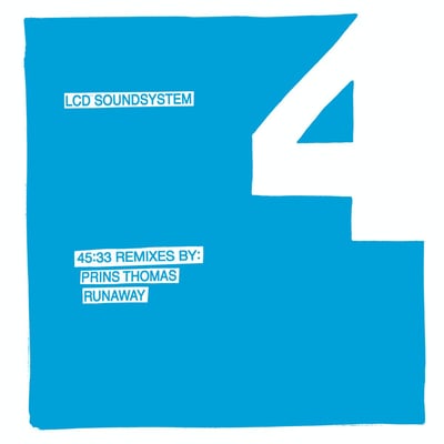 LCD Soundsystem - 45:33 Remixes By: Prins Thomas, Runaway (DFA, DFA2225) • 12"
