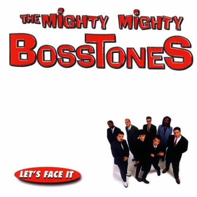The Mighty Mighty Bosstones - Let's Face It (Island Records, 602478929687) • LP • Reissue, Repress