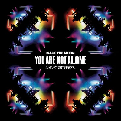 Walk The Moon - You Are Not Alone (Live At The Greek) (RCA, 88985-30157-1) • 2xLP • Limited Edition