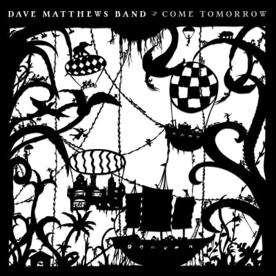 Dave Matthews Band - Come Tomorrow (RCA, 88985-41242-1) • 2xLP