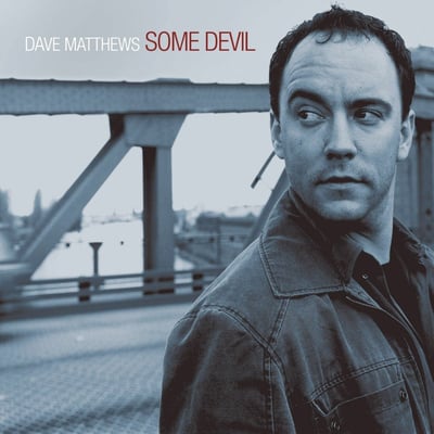 Dave Matthews - Some Devil (RCA, 196587888718) • 2xLP • Grey [Fog Colored] • Reissue