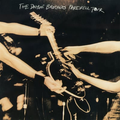 The Doobie Brothers - Farewell Tour (Warner Bros. Records, 9 23772-1 G) • 2xLP • Jacksonville Pressing