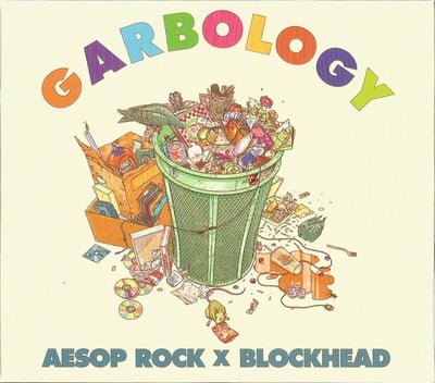 Aesop Rock × Blockhead - Garbology