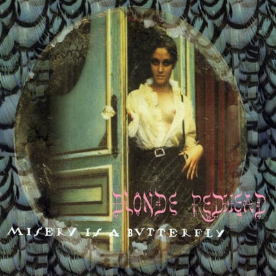 Blonde Redhead - Misery Is A Butterfly (4AD, CAD 2409) • LP • NM/NM • Reissue