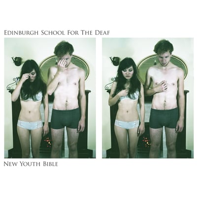Edinburgh School For The Deaf - New Youth Bible (Absolutely Kosher Records, AK098) • LP • Silver