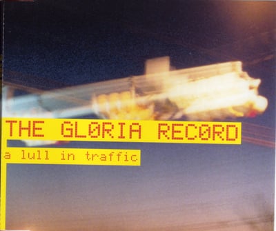 The Gloria Record - A Lull In Traffic (Better Looking Records, BLR001) • 12" • White Marble • NM/NM