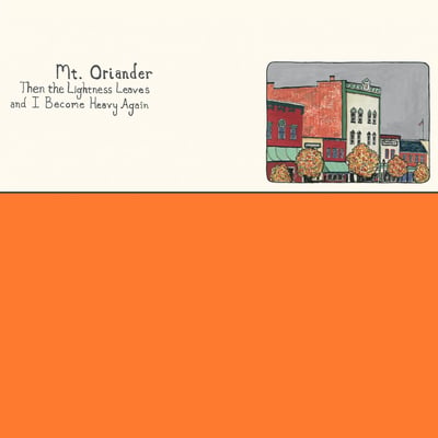 Mt. Oriander - Then The Lightness Leaves And I Become Heavy Again (Count Your Lucky Stars, CYLS131) • 12" • Splatter- Ultra Clear with Easter Yellow, Redish, and Doublemint • NM/NM