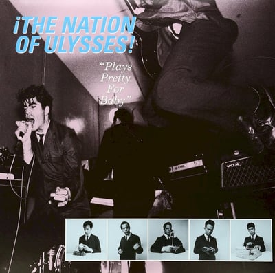 The Nation Of Ulysses - Plays Pretty For Baby (Dischord Records, DIS 71V) • LP • $7 Postpaid • NM/VG+
