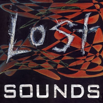 Lost Sounds - Black-Wave (Empty Records (US), MTR392) • 2xLP • Grey Marbled • NM/VG+
