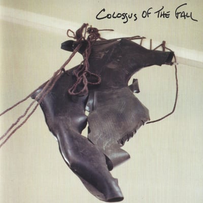 Colossus Of The Fall - Those Years (Doghouse Records, Dog 033) • 7" • NM/NM