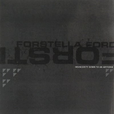 Forstella Ford - Insincerity Down To An Artform (Init Records, INIT-05) • LP • NM/VG+ • Limited Edition, Numbered