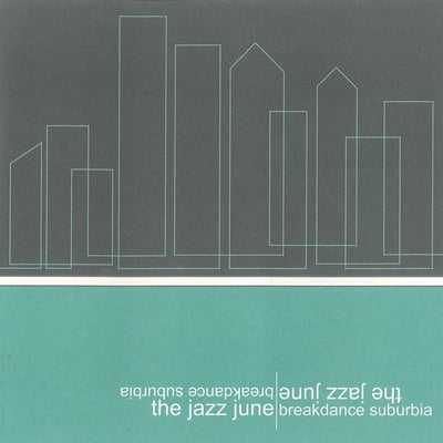 The Jazz June - Breakdance Suburbia (Initial Records, IRL08) • 7" • NM/VG+ • Limited Edition