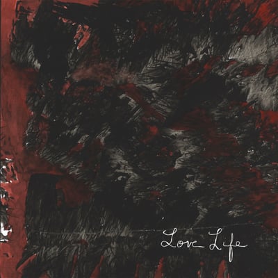 Love Life - Here Is Night, Brothers, Here The Birds Burn (Jagjaguwar, JAG 47) • LP • NM/VG+