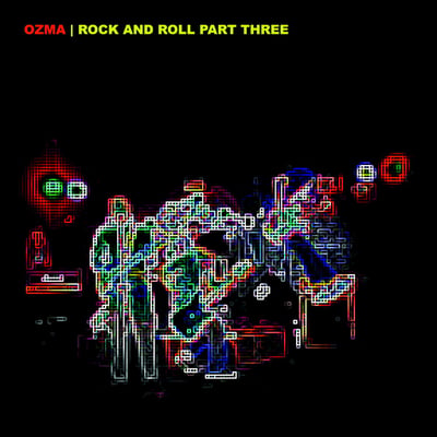 Ozma - Rock And Roll Part Three (Kung Fu Records, CLO5903) • LP • White • NM/NM • Limited Edition, Reissue