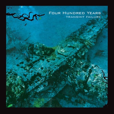 Four Hundred Years - Transmit Failure (Lovitt Records, LOV 12) • LP • VG+/VG+