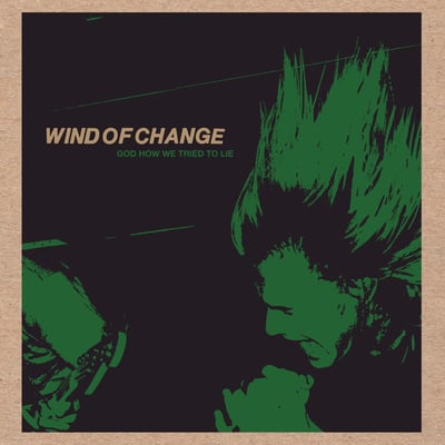 Wind Of Change - God How We Tried To Lie (Numero Group, 956) • LP • NM/NM • Limited Edition