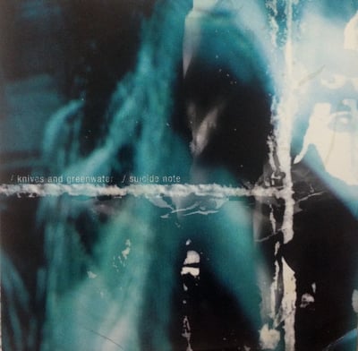 Knives And Greenwater / Suicide Note - Knives And Greenwater / Suicide Note (One Day Savior Recordings, ODS009) • 7" • NM/NM