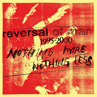 Reversal Of Man - Nothing More Nothing Less (Repeater Records, REP-007) • 3xLP • Pink • NM/NM • Remastered, Repress