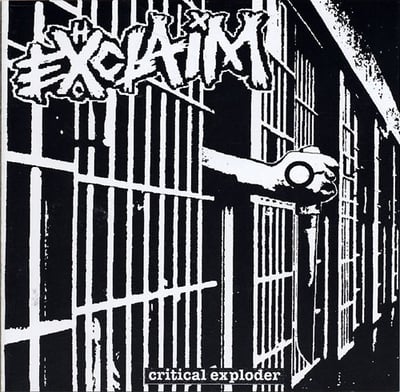 Exclaim - Critical Exploder (Sound Pollution Records, Pollute-064) • 12" • NM/NM