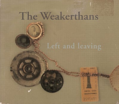 The Weakerthans - Left And Leaving (Sub City Records, SC011) • LP • NM/VG+