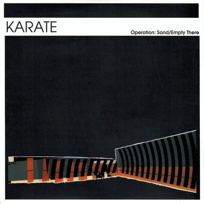 Karate - Operation: Sand / Empty There (Southern Records, 185537) • 7" • VG+/VG+