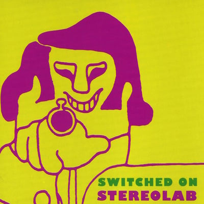 Stereolab - Switched On (Too Pure, PURE L 78LP) • LP • NM/VG+ • Reissue