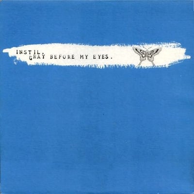 Instil / Gray Before My Eyes - Gone, But Not Forgotten. (Track Star Records, TS001) • LP • NM/VG+