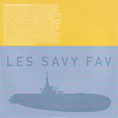 Les Savy Fav - Reformat (Dramatic Reading) (The Self-Starter Foundation, PSP-019) • 7" • NM/NM