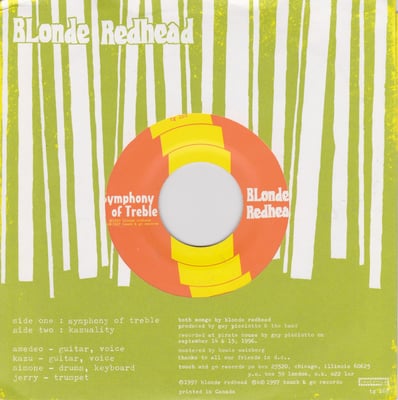 Blonde Redhead - Symphony Of Treble / Kasuality (Touch And Go, tg 168) • 7" • NM/NM • Repress