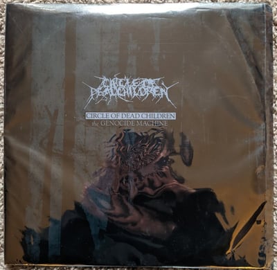Circle Of Dead Children - The Genocide Machine (Willowtip, WT-009) • LP • NM/NM • Limited Edition
