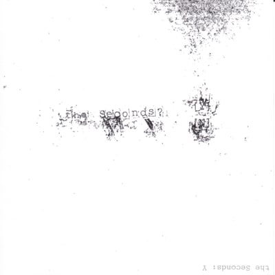 The Seconds - Y (X-Mist Records, XM-070) • LP • NM/NM
