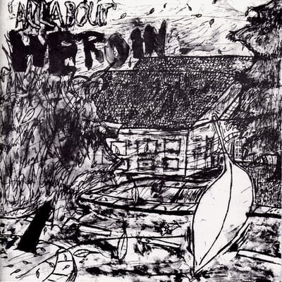 Heroin - All About Heroin (Vinyl Communications, VC-27) • 7" • VG/VG+ • Repress