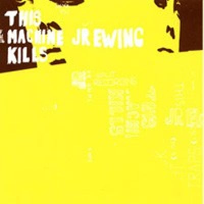 This Machine Kills / JR Ewing - This Machine Kills / JR Ewing (Wakusei Records, WAK006) • 7" • NM/NM