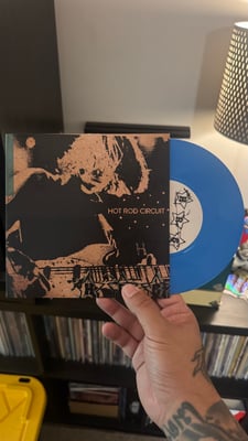 Hot Rod Circuit - Hot Rod Circuit (Run For Cover Records, RFC:048) • 7" • Cyan Blue