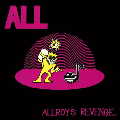 All - Allroy's Revenge (CRUZ Records, CRUZ 006) • LP