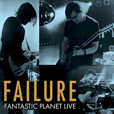 Failure - Fantastic Planet Live (Failure Records, none) • 2xLP
