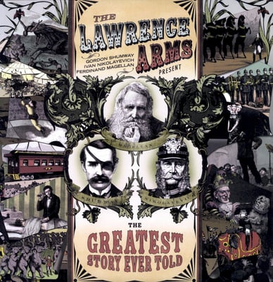 The Lawrence Arms - The Greatest Story Ever Told (Fat Wreck Chords, FAT668-1) • LP