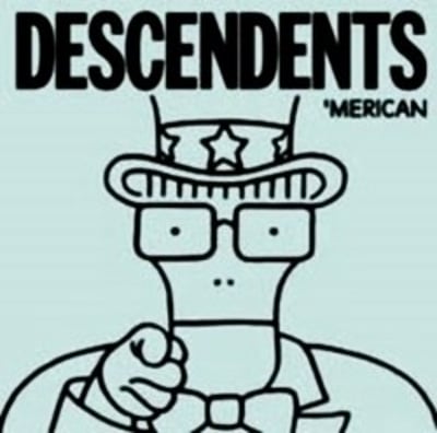 Descendents - 'Merican (Fat Wreck Chords, FAT671-7) • 7"