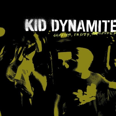 Kid Dynamite - Shorter, Faster, Louder (Jade Tree, JT1045) • LP