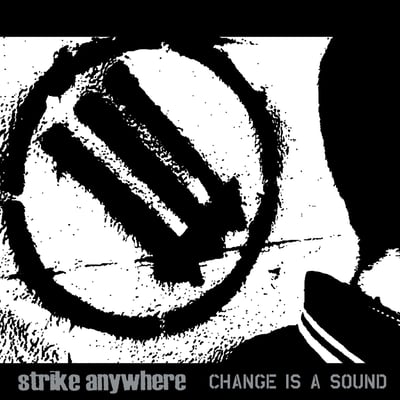 Strike Anywhere - Change Is A Sound (Jade Tree, JT1060) • LP • Clear • Repress