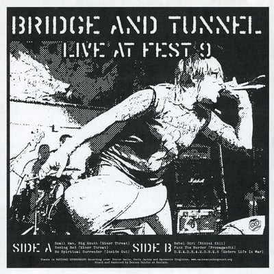 Bridge And Tunnel - Live At Fest 9 (No Idea Records, NIR-310-1) • 7" • Puke • Limited Edition