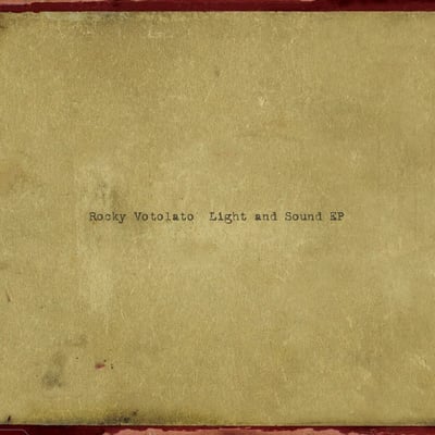 Rocky Votolato - Light And Sound EP (Run For Cover Records, RFC:120) • 10" • Maroon • Record Store Day